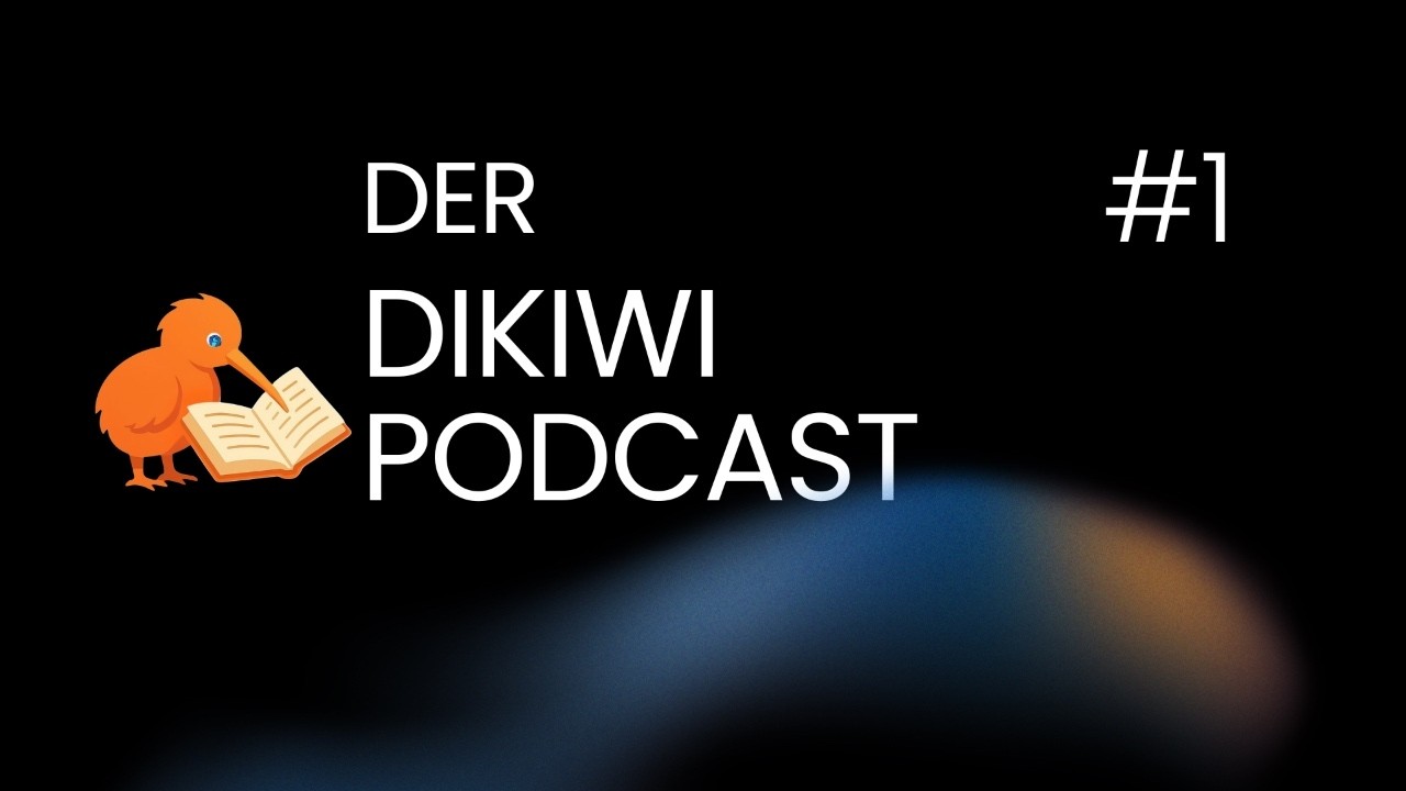 Der Dikiwi Podcast, Folge 1